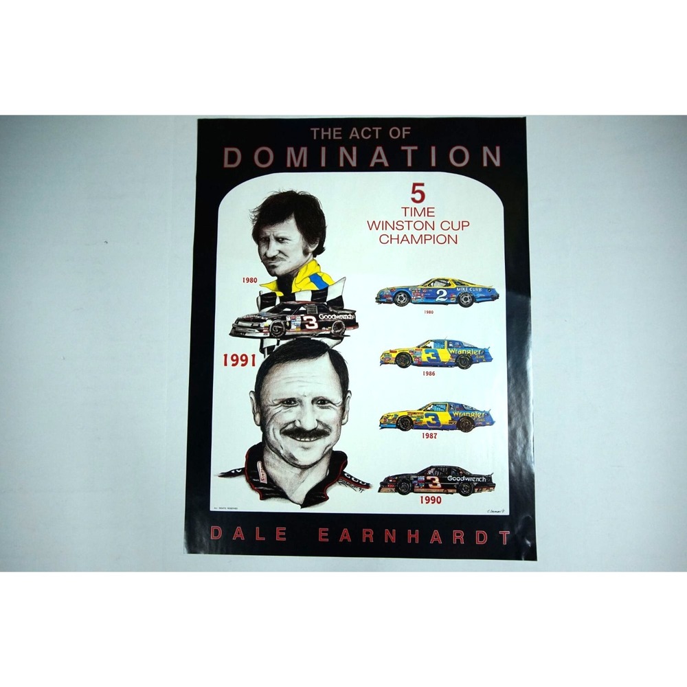 Dale Earnhardt 5 Time Winston Cup Champion Domination Poster 91 T. Bowman 26x20‎
